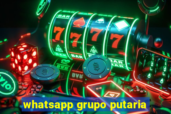 whatsapp grupo putaria